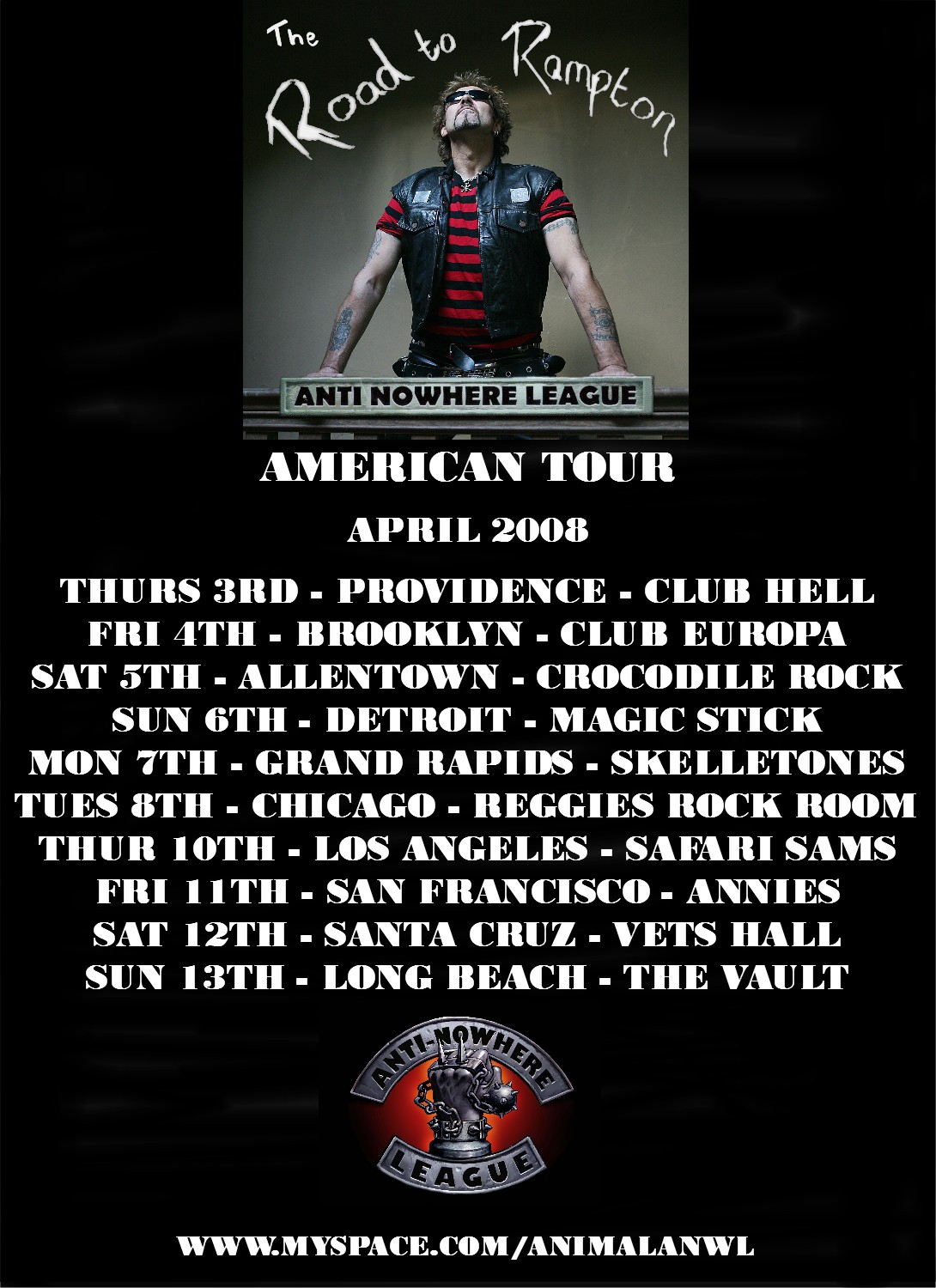 Anti-Nowhere League US Tour 2008